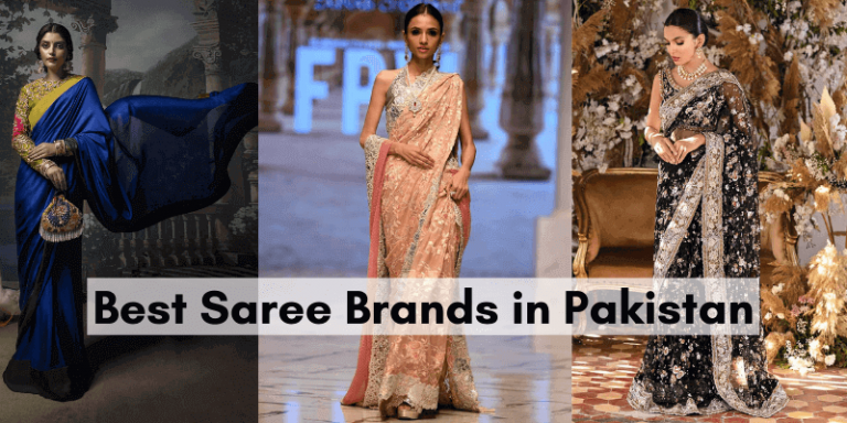 Best Saree Brands in Pakistan